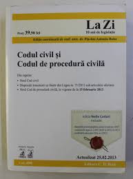 În românia, noul cod de procedură civilă a intrat în vigoare la 15 februarie 2013. Codul Civil Si Codul De Procedura Civila Actualizat Februarie 2013