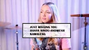 Maybe you would like to learn more about one of these? Lirik Lagu Just Missing You Terjemahan Hanya Rindu Dalam Bahasa Inggris Tribun Jateng