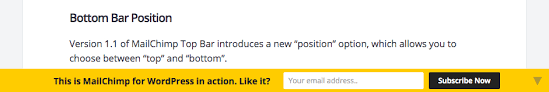 If you are bored with regular responsive styles, how about… Mailchimp Top Bar 1 1 Bottom Position Mailchimp For Wordpress