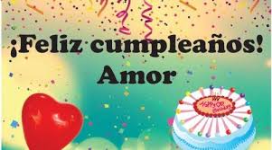Feliz Cumpleanos Mi Amor Imagenes Y Frases Imagenes Para Whatsapp Mua