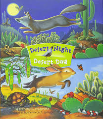 The most popular plant living in the desert is cactus. Desert Night Desert Day Anthony D Fredericks Kenneth J Spengler 9781933855707 Amazon Com Books