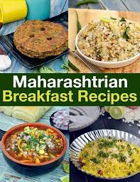 Maharashtrian Breakfast Recipes Breakfast Recipes Indian Indian Breakfast Breakfast Recipes
