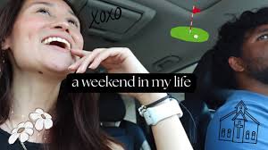 a short weekend in my life