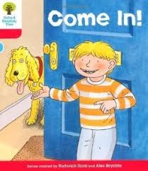 Come on to the stage without using (up). Come In Oxford Reading Tree Stage 4 Stories By Roderick Hunt