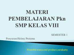 Maybe you would like to learn more about one of these? Ppt Materi Pembelajaran Pkn Smp Kelas Viii Powerpoint Presentation Free Download Id 2241322