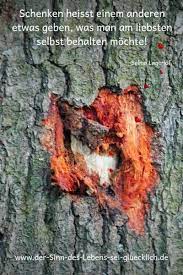 Spruche Und Zitate Spruche Zitate Worte Gluck Leben Schenken Behalten Vomherzen Verschenken Sprucheleben Sinnd Spruche Leben Spruche Zitate Spruche