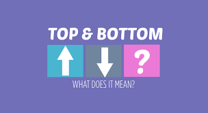 I bet we go a 100 miles an hour through the ceiling 'cause i am numb i am numb to the feeling looking for that sexual healing. What Does Top And Bottom Mean Expert Sex Education From Bish