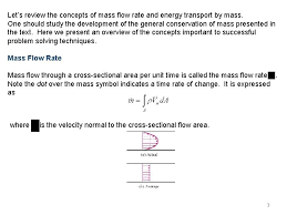 Ṁ) is the mass of a substance that passes per unit of time. Chapter 10 Mass And Energy Analysis Of Control