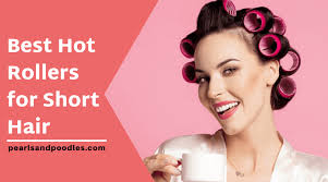 Hot hair rollers can help you achieve these looks, and many more. Top 10 Best Hot Rollers For Short Hair Reviews Buyer S Guide