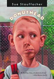 Sue Stauffacher Donuthead by Sue Stauffacher, Paperback