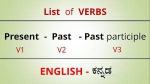 Most Commonly Used Verbs 3 Forms With Kannada Meaning