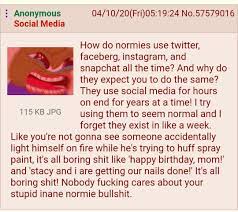 Anon hates normies | /r/4chan | 4chan | Know Your Meme
