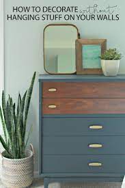How To Decorate Without Hanging Anything On Your Walls My Breezy Room Home Decor Decor Diy Furniture