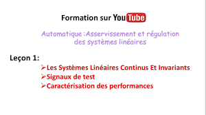 1 Automatique Systemes Lineaires Continus Et Invariants En Darija Youtube