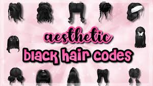 Roblox codes for hair is one of the awesome roblox hacks, these hacks provide you tricks to avail some amazing things. Aesthetic Black Hair Codes For Bloxburg Roblox Youtube