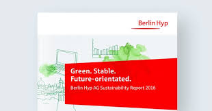 A full breakdown of figures for. Sustainability Report 2016 Berlin Hyp Ag