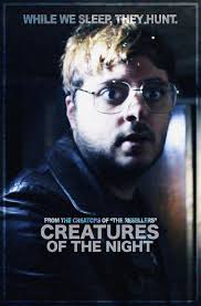 Creatures of the Night" Big Black Nemesis, Parthenogenesis (TV Episode)