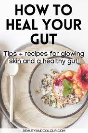 Vegan Recipes For Gut Health Vegan Fashion Vegan Lifestyle Blog Beauty Colour Healthy Recipes Clean Healthy Meals To Cook Recipes