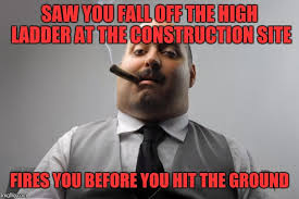 Scumbag Boss Meme Imgflip