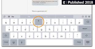 In this list below, on the right side of colon (:) is the key you need to press on your iphone's because quantity of new how to get keyboard symbols contents are launched instability, so we. Flicks And Other Ipad Keyboard Tricks The New York Times