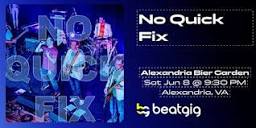 No Quick Fix - In the #BierGarden #LiveMusic Tickets, Sat, Jun 8 ...