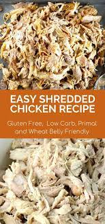 Easy Shredded Chicken Recipe Recipe Chicken Recipes Easy Shredded Chicken Recipes