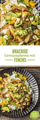 Knackige Gemusepfanne Mit Fenchel Rezept Hellofresh Rezept Fenchel Kokosreis Rezepte