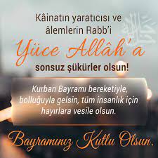 .bayramında sevdiklerinizi sevindirin ve onları her zaman düşündüğünüzü unutmadığınızı göstermek için sizlere en güzel bayram mesajları derledik. Resimli Kurban Bayrami Mesajlari 2021 Facebook Whatsapp Icin Kurban Bayrami Mesajlari 2021