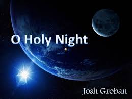 Image result for images O Holy Night [with lyrics] Josh Groban