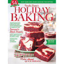 Recipes and stories from my favorite holiday. Holiday Baking 2020 Paula Deen Magazine