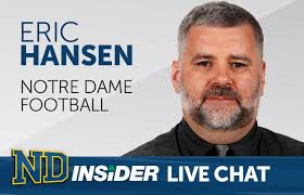Chat Transcript: Talk Notre Dame football with Eric Hansen