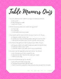 Most of them are serious, but i hope you enjoy the three humorous ones at the end of the quiz. Manners Tea Party With Lunchmakers Mom Needs Chocolate
