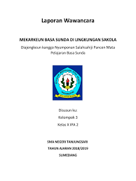 Download file format.doc atau.docx microsoft word. Laporan Wawancara Sunda