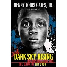 Dark Sky Rising: Reconstruction and the Dawn of Jim Crow (Scholastic Focus) 