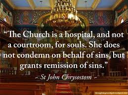 The Church Is A Hospital For Sinners John Chrysostom Saint Quotes Catholic Saint Quotes