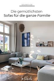 Die Schonsten Sofas Couches In 2020 Wohnen Zuhause Gemutliches Sofa