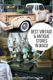 27 Of The Best Vintage And Antique Stores In Waco Texas Antique Stores Waco Texas Roadtrip