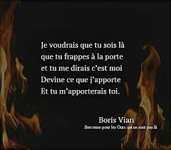 Je Ne Fais Rien Mais Je Le Fais Bien Apporte Moi Toi Je Ne Le Dis Pas Souvent Mais Viens Entre A Pas De Geants Fais Un Feu D Artifice Et Des Citation Citations De Conseil Citations Boris Vian