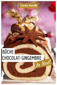 Buche Chocolat Gingembre Recettes Recette Gingembre Recette Recette Recette Buche Chocolat