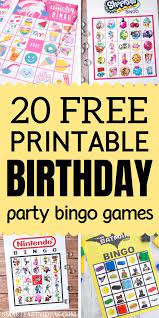 Over 20 Free Printable Bingo Games That Are A Perfect Addition To A Kids Birthday Party Birthday Party Games For Kids Kids Party Games Birthday Games For Kids