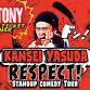 Kill Tony, Kansei Yasuda "RESPECT!!" Live Comedy