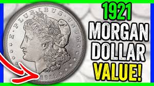 How Much Is A 1921 Morgan Silver Dollar Worth Silver Dollar Coins Worth Money
