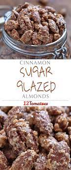 Sweet Snack Recipe Cinnamon Sugar Glazed Nuts Recipe Sweet Snacks Recipes Fair Food Recipes Almond Recipes