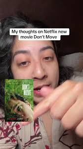 Dont Move Netflix Movie