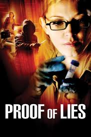 Watch Proof of Lies (2006) Full Movie Free Online