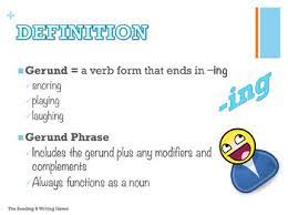 The gerund the gerund is a verbal noun, always active in force. 2