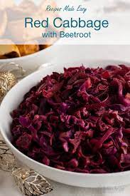 Braised Red Cabbage Recipe Beetroot Recipes Cabbage Vegetarian Cooking