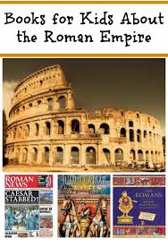 Books About Roman Empire Roman Empire Fiction Books For Kids Kids Books List