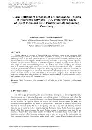 One can write insurance claim letter to the insurance company for a car accident, medical claim, for damaged goods, or for pending reimbursement. Pdf Claim Settlement Process Of Life Insurance Policies In Insurance Services A Comparative Study Of Lic Of India And Icici Prudential Life Insurance Company