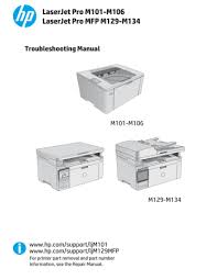 Hp laserjet pro mfp m130fn/m132fn/m132fp and ultra mfp m134fn full feature software and drivers. Hp Laserjet Pro M101 M106 And Laserjet Pro Mfp M129 M134 Manualzz